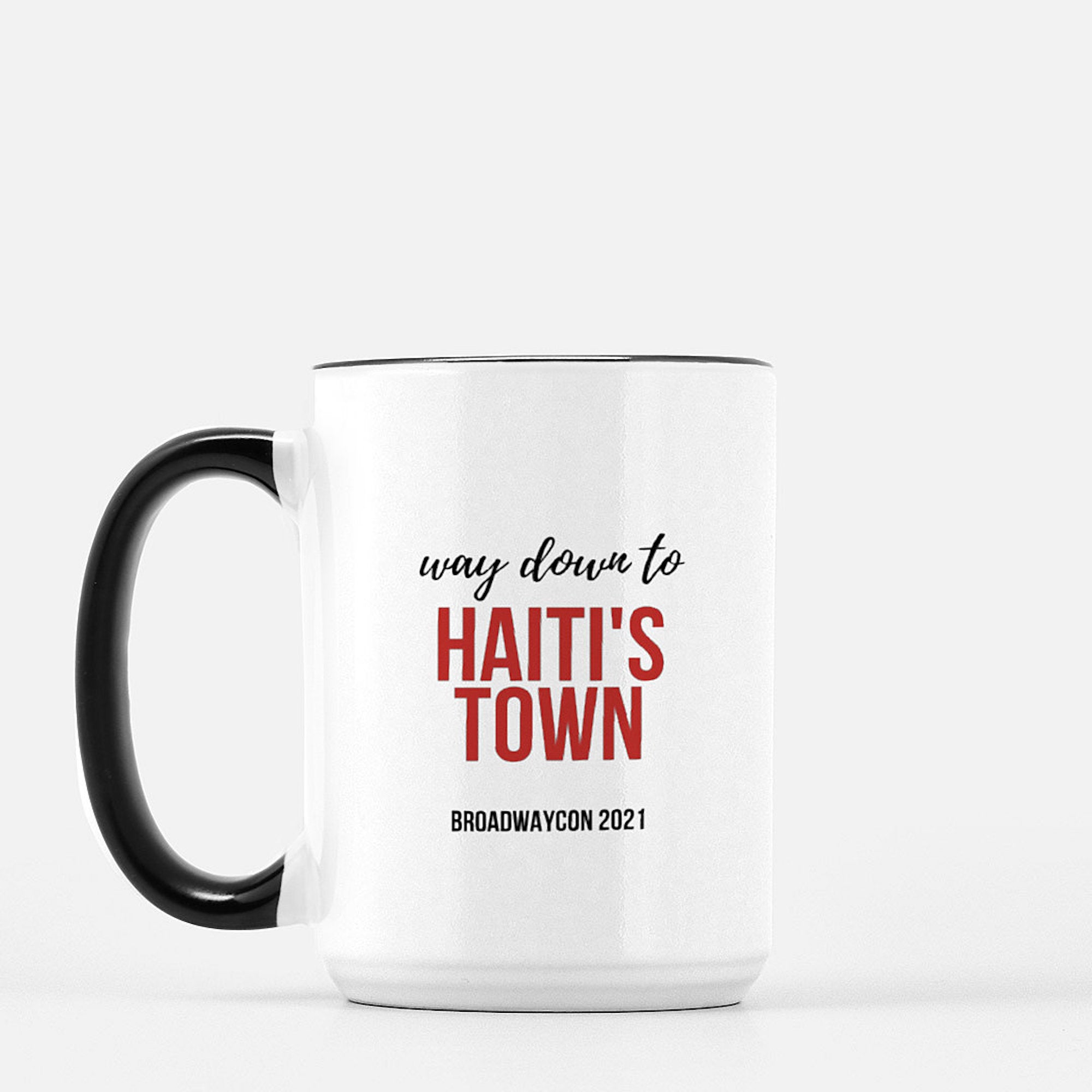 BroadwayCon Haiti&#39;s Town Mug - Broadway Con 2021 Limited Edition