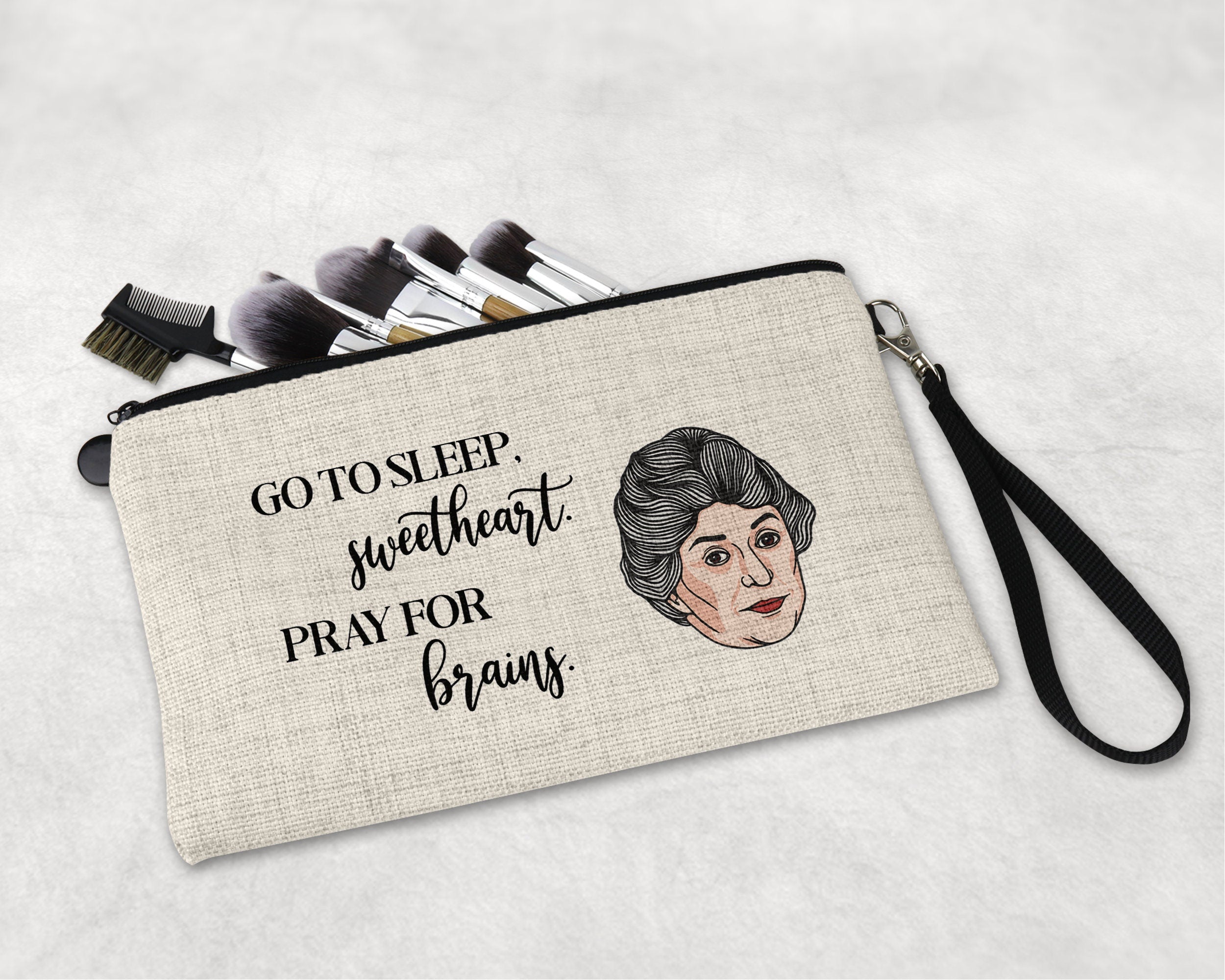 Golden Girls Dorothy Pouch - Small Large Pencil Sizes 