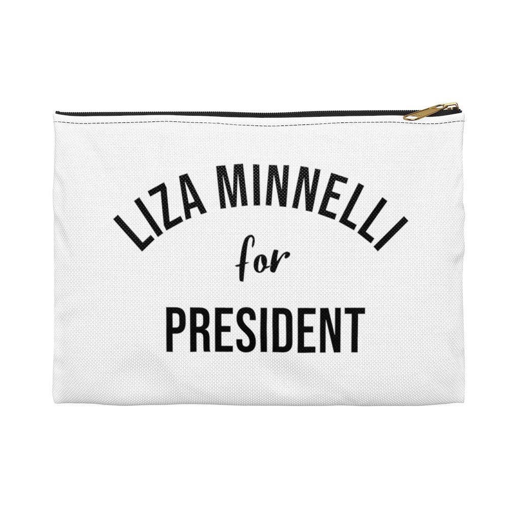 Liza Minnelli for President Pouch - Little Shop of Geeks